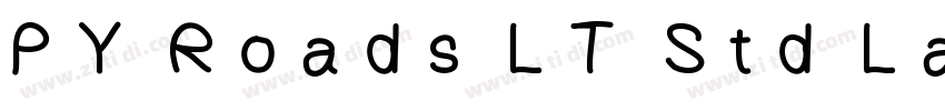PY Roads LT Std Land字体转换